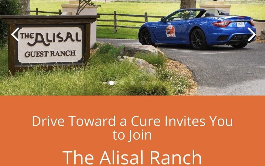 Drive Toward a Cure – The Alisal Ranch Getaway