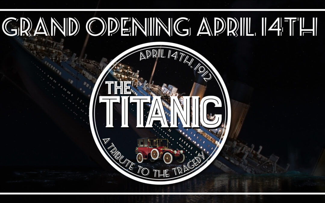 Grand Opening – Titanic @ VOLO MUSEUM