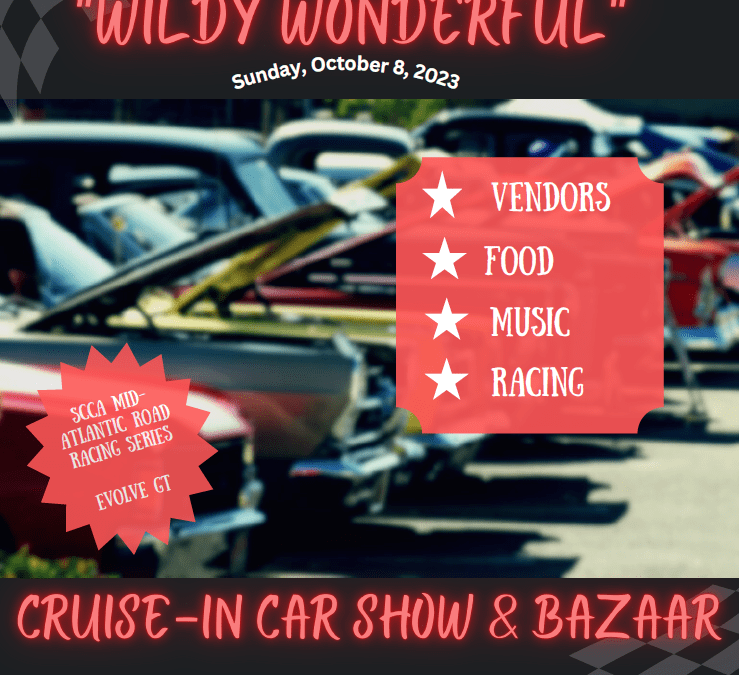 Summit Point’s “Wildly Wonderful” Cruise-in Car Show & Bazaar